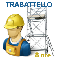 CORSO PER ADDETTI AL MONTAGGIO, SMONTAGGIO ED USO DI TRABATTELLI