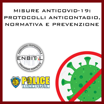 MISURE ANTICOVID-19: PROTOCOLLI ANTICONTAGIO, NORMATIVA E PREVENZIONE